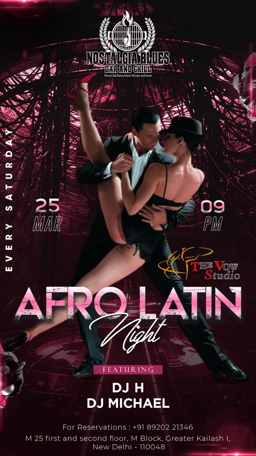 Delhi Salsa Bachata Kizomba Saturdays Social Dance Night by The Vow - Nostalgia Blues Bar and Grill - M Block Market GK 1 Delhi - Dance With Me India