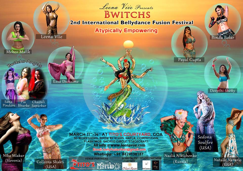 Bwitchs International Bellydance Fusion Festival, Goa, March 2016